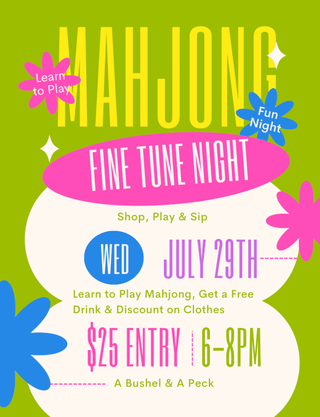 Mahjong Night Finetune Class (7/29) - A Bushel & A Peck